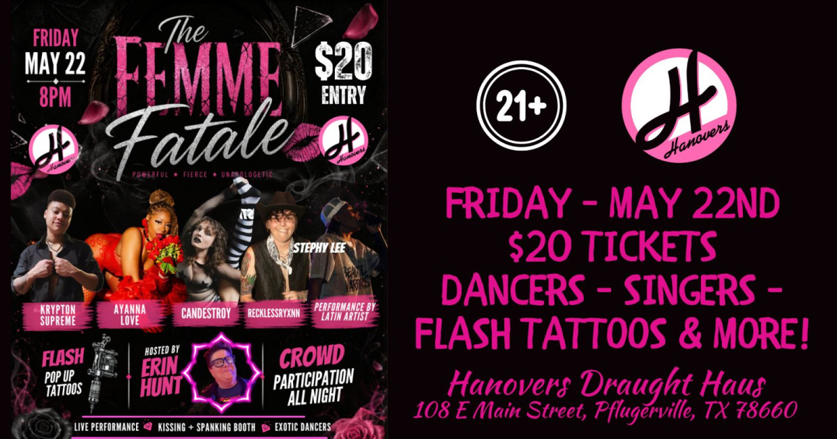 The Femme Fatale at Hanovers Pflugerville | Do512 Family The Femme Fatale at Hanovers Pflugerville | Do512 Family