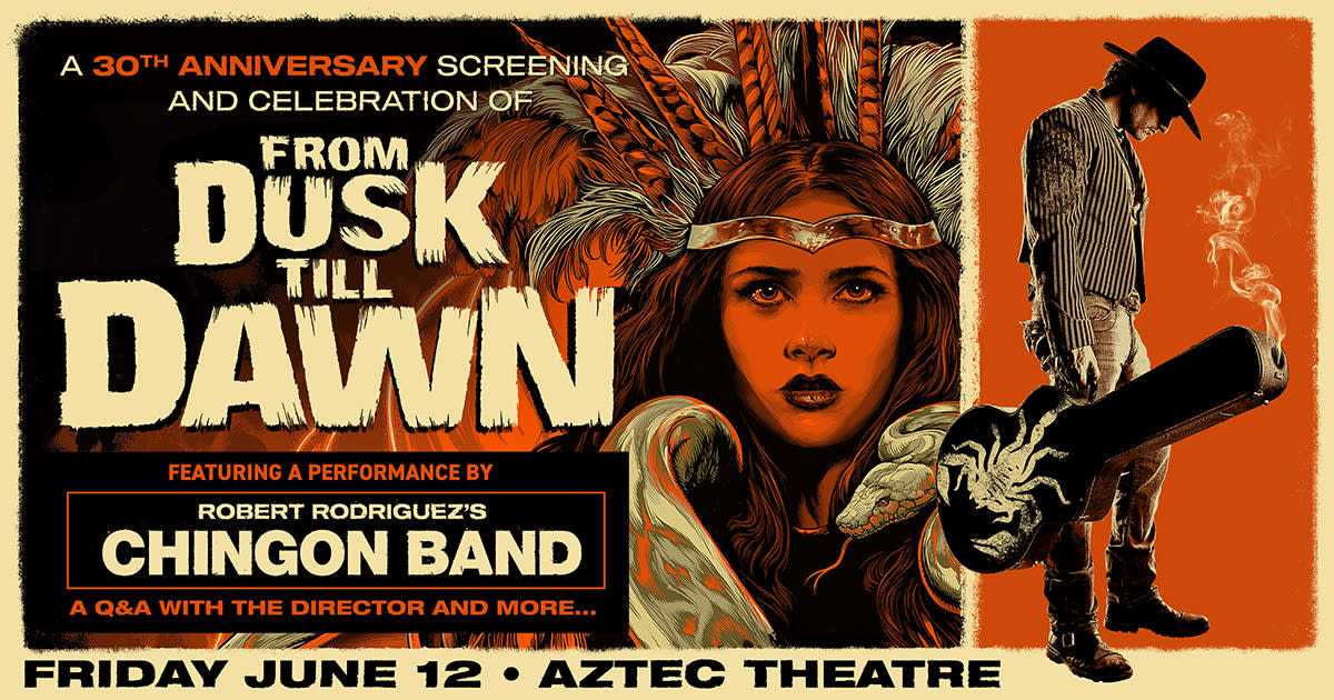 From Dusk Till Dawn: 30th Anniversary in San Antonio at Aztec