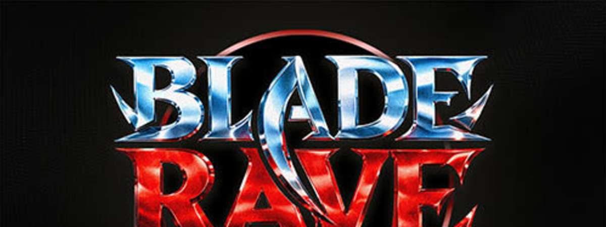 Blade Rave