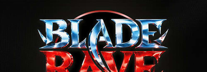 Blade Rave