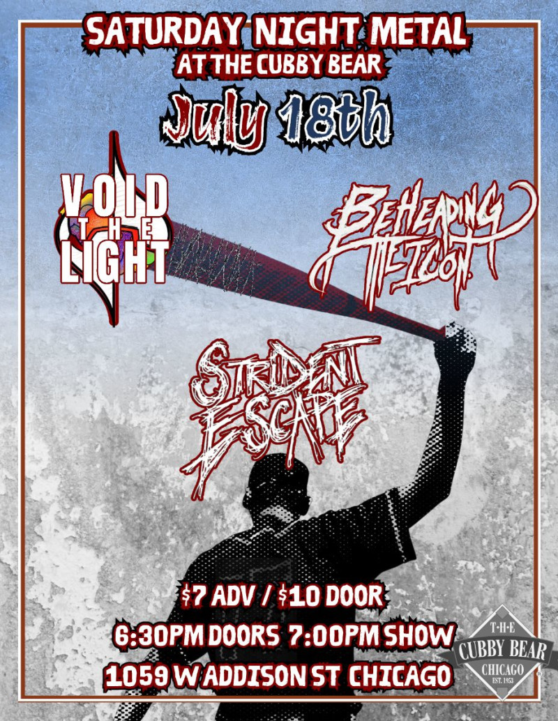 Void The Light w/ Beheading The Icon, Strident Escape