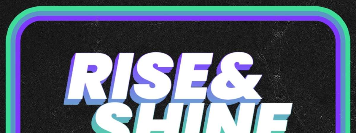 RISE & Shine Comedy Open Mic
