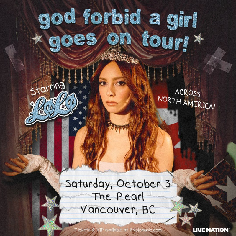 LØlØ - God Forbid a Girl Goes on Tour