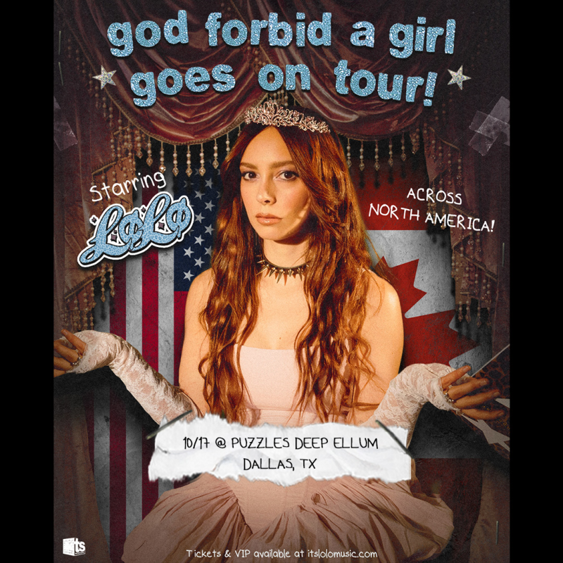 LØLØ: God Forbid a Girl Goes on Tour