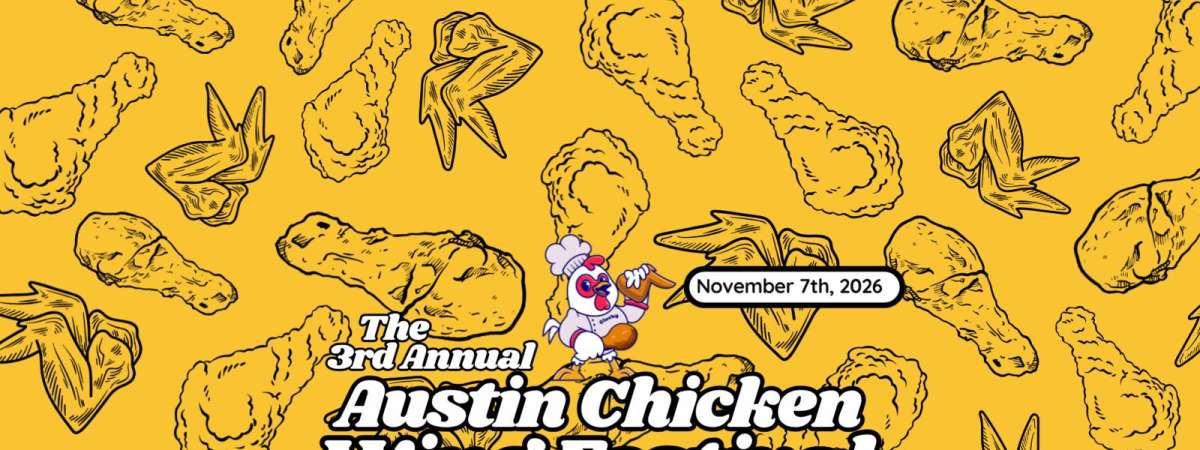 The 3rd Annual Austin Chicken Wing Festival
