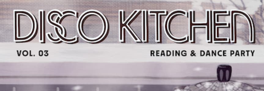 Disco Kitchen, Volume 3 Release Party