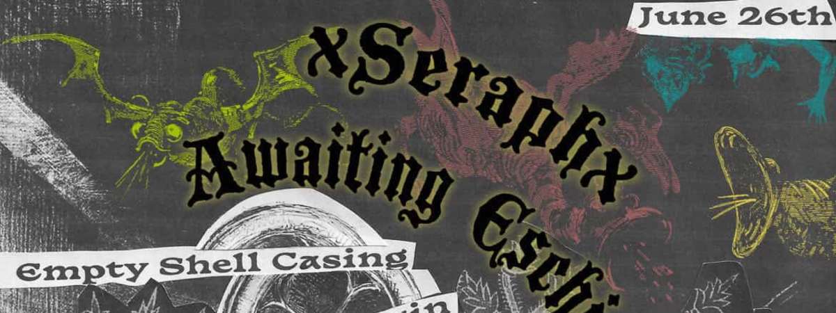 xSeraphx | Awaiting Eschiel | Empty Shell Casing | Rosasharin | Ozone | A New Day | Fifteen Rhema | For Ivadell [PATIO]