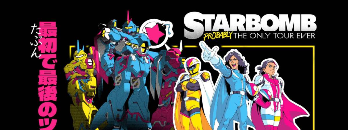 Starbomb: Probably The Only Tour Ever