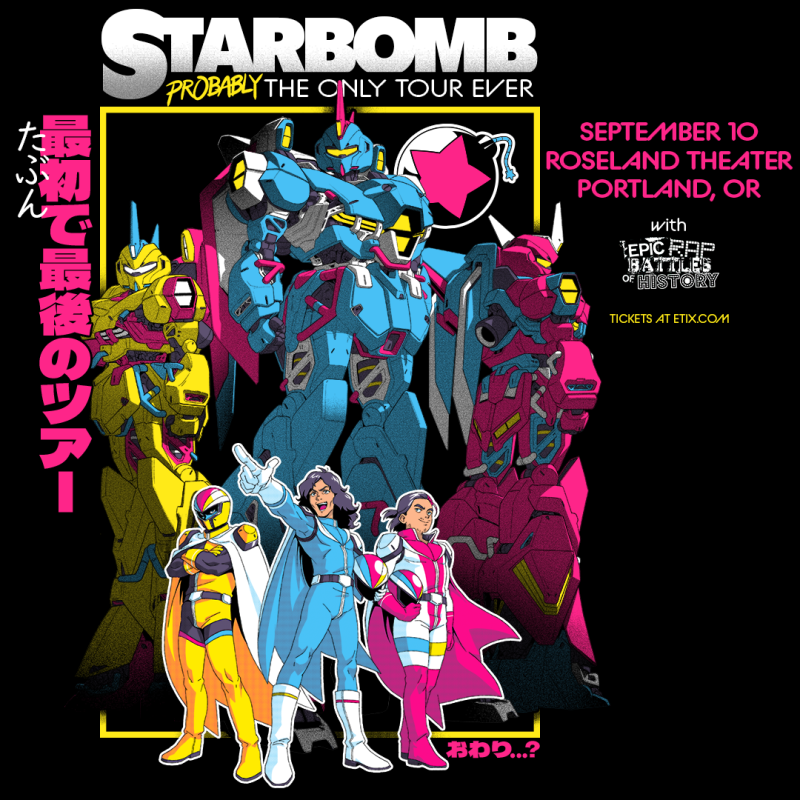 Starbomb: Probably The Only Tour Ever