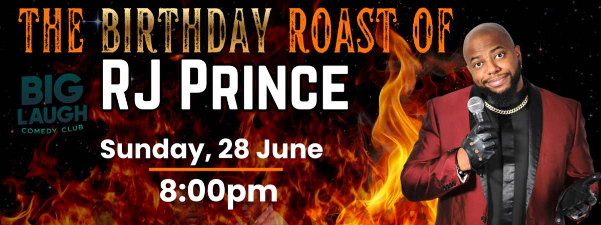 The Birthday Roast of RJ Prince