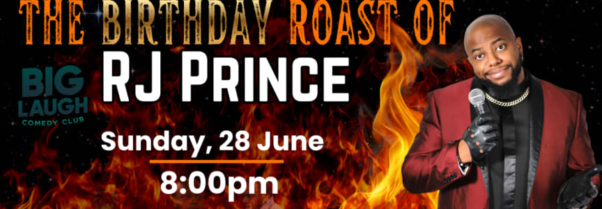 The Birthday Roast of RJ Prince