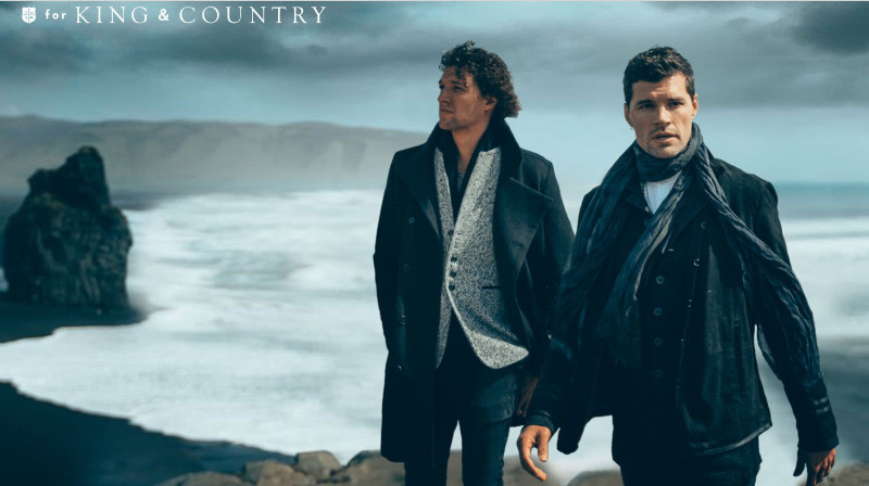 for KING + COUNTRY