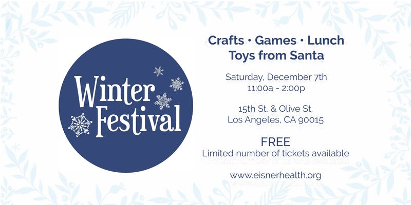 Winter Festival In Los Angeles At Eisner Health