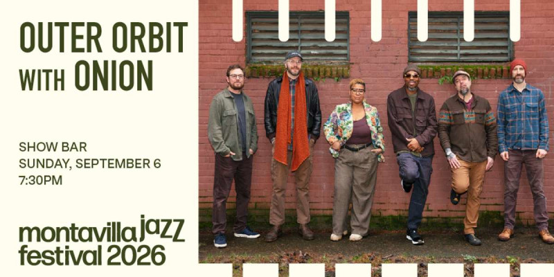 Montavilla Jazz Festival 2026: Outer Orbit with Onion