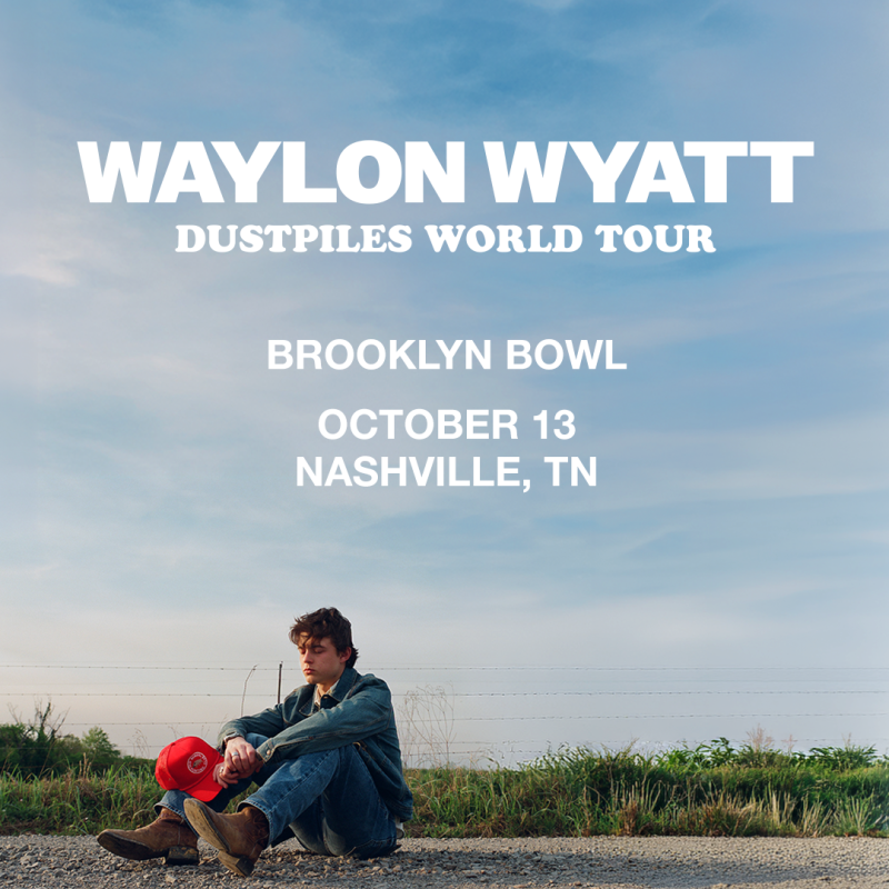 Waylon Wyatt - Dustpiles World Tour, Noah James