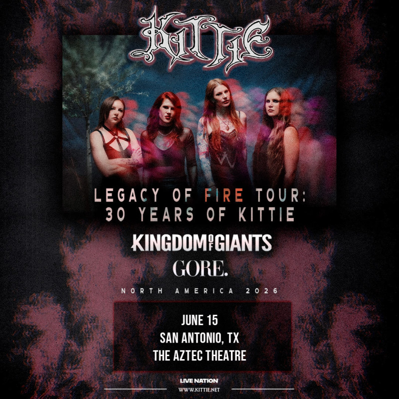 Kittie, Kingdom of Giants, GORE. in San Antonio at Aztec Theatre