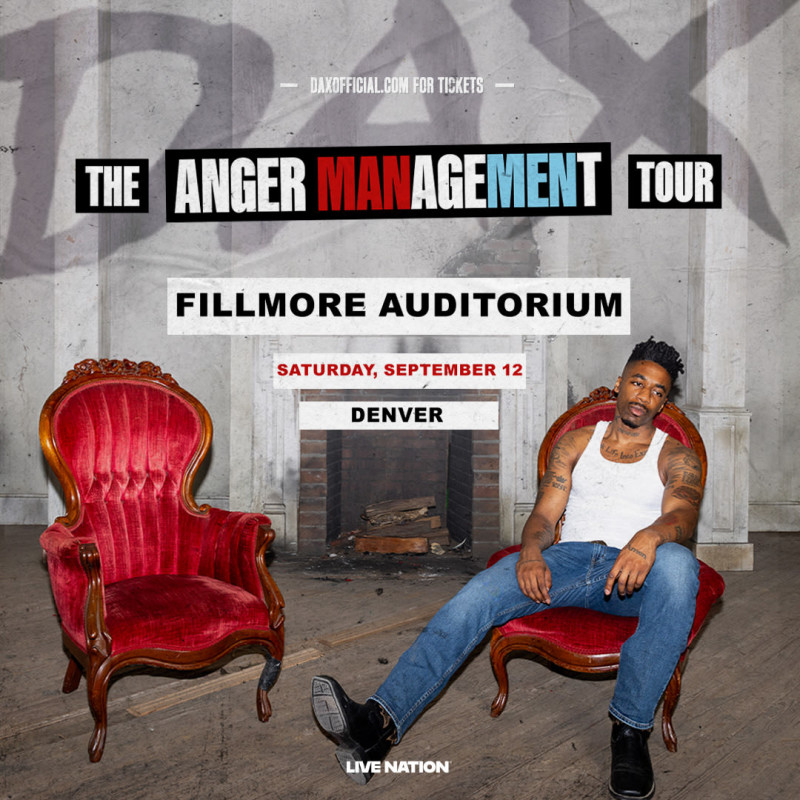 Dax - The Anger Management Tour