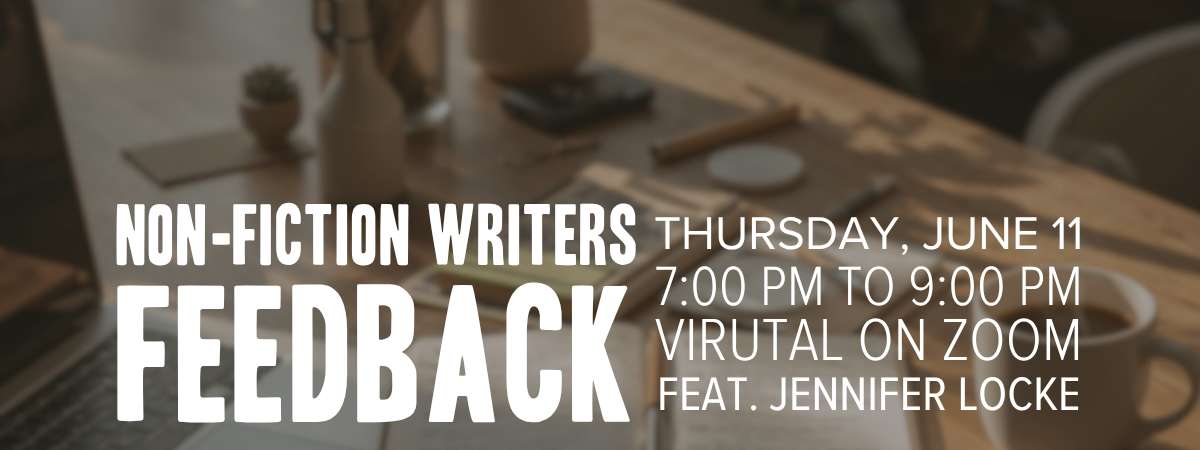 Feedback for Nonfiction Writers (Virtual)