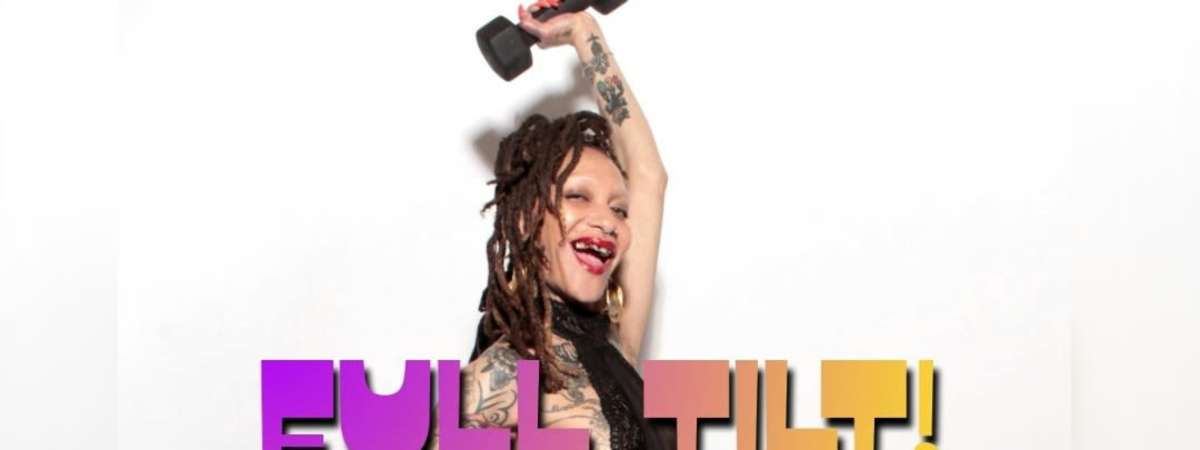 FULL TILT! A Live Burlesque Show