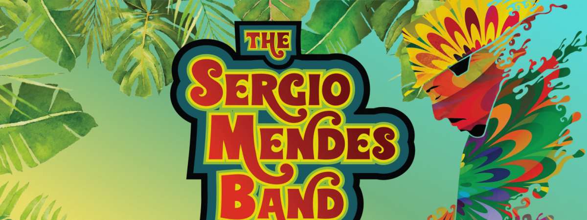 The Sergio Mendes Band Celebrating 60 Years of Brazil '66