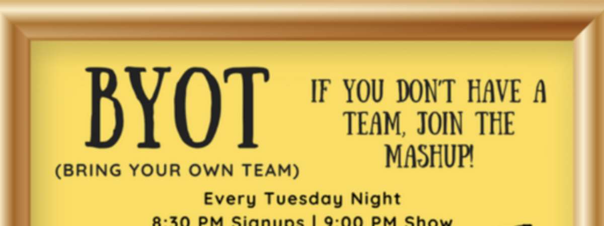 BYOT (Bring Your Own Team)