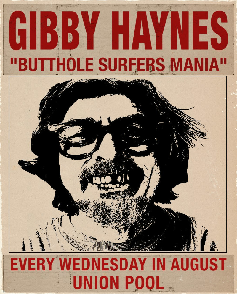 GIBBY HAYNES BUTTHOLE SURFERS MANIA: AUGUST RESIDENCY NIGHT #4 w/ Solarization