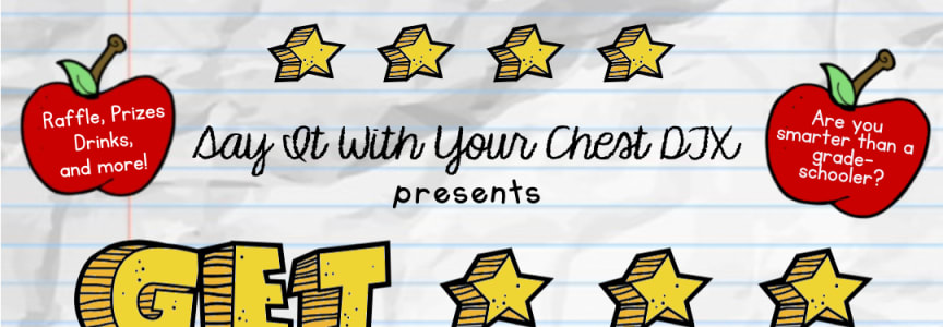 Say It With Your Chest - Get Schooled