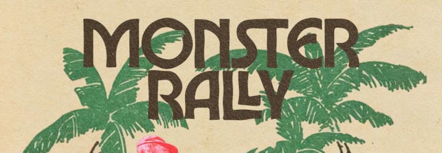 Monster Rally w/ RUMTUM