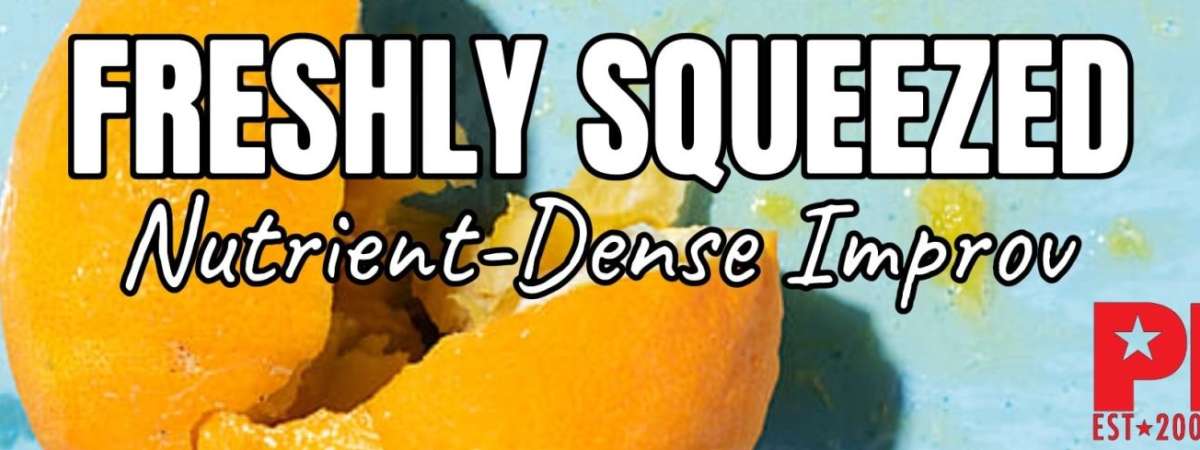Freshly Squeezed