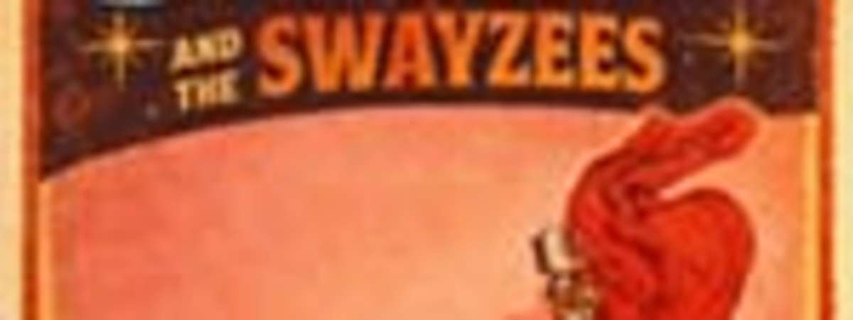 Les Greene and the Swayzees