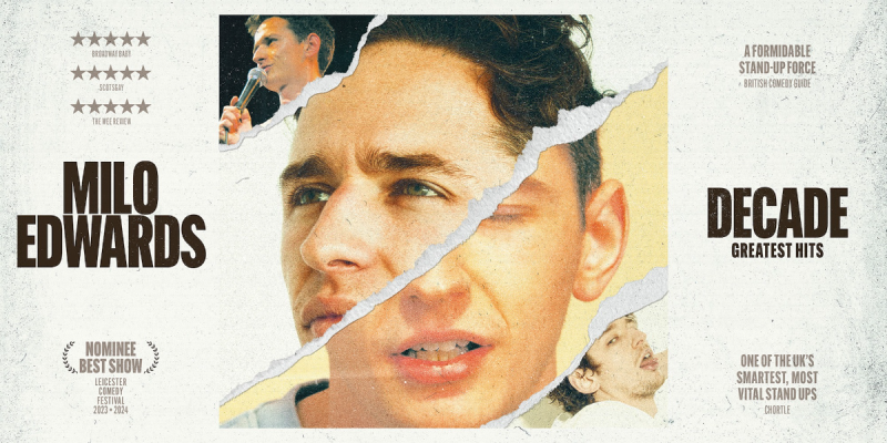 Milo Edwards: Decade (The Greatest Hits Tour)