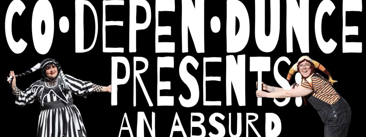 an absurd variety show