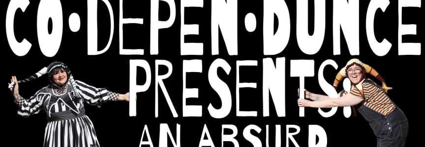 an absurd variety show