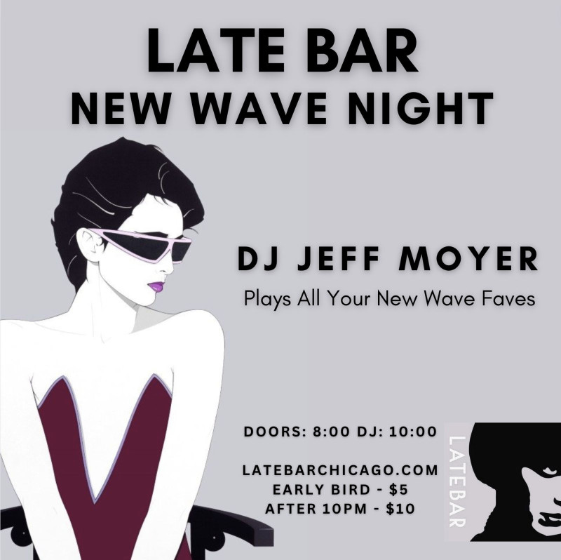 Late Bar New Wave Night - w/ DJ Jeff Moyer