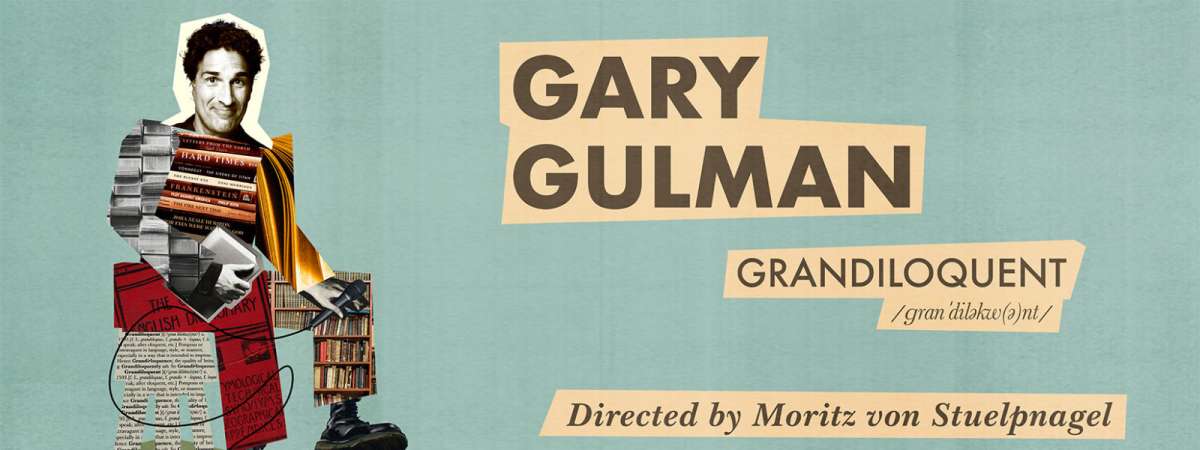Gary Gulman: Grandiloquent