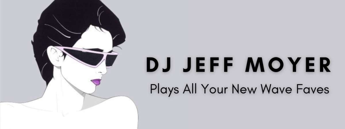 Late Bar New Wave Night - w/ DJ Jeff Moyer