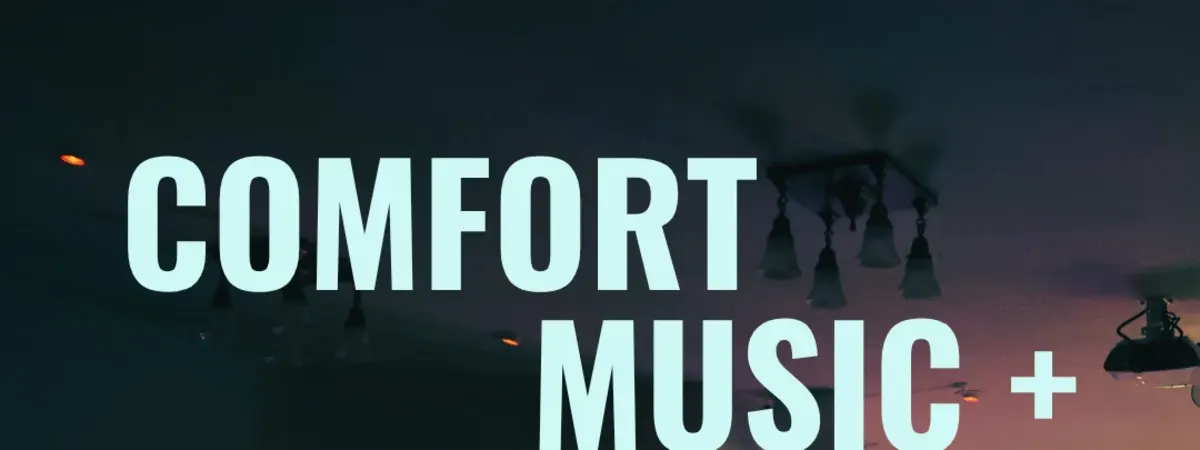 Comfort Music + Homeroom: QuJie / Scott Rubin, Sam Lewis / Hunter Diamond