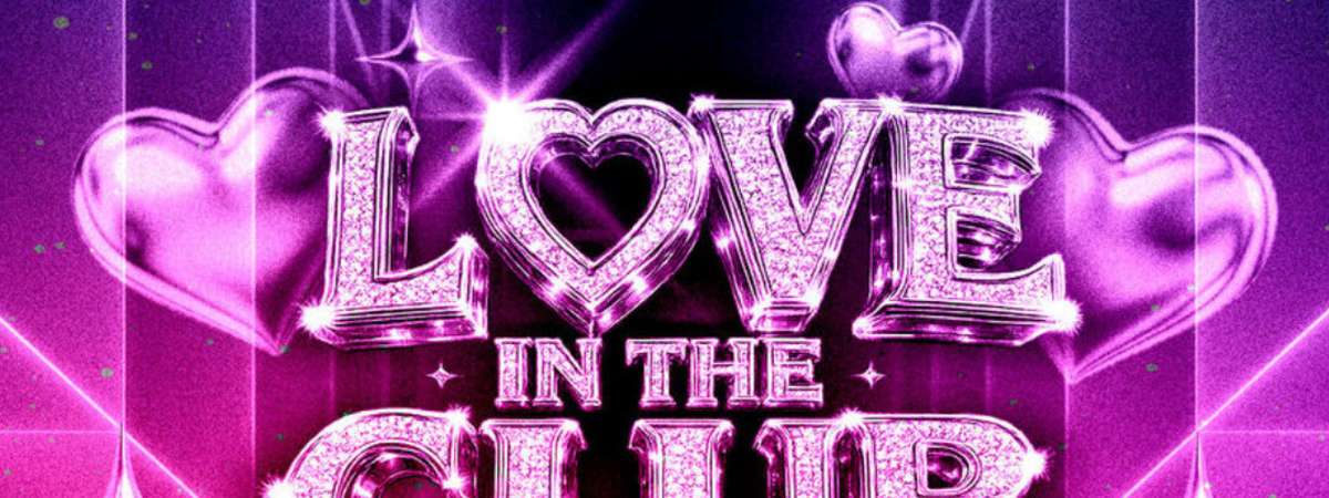 Love In The Club - 2000s Hip Hop & R&B Dance Party