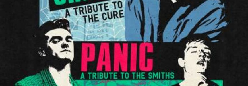 English Channels (A Cure Tribute) * Panic (Smiths Tribute) * Lost Control (Joy Division & New Order)