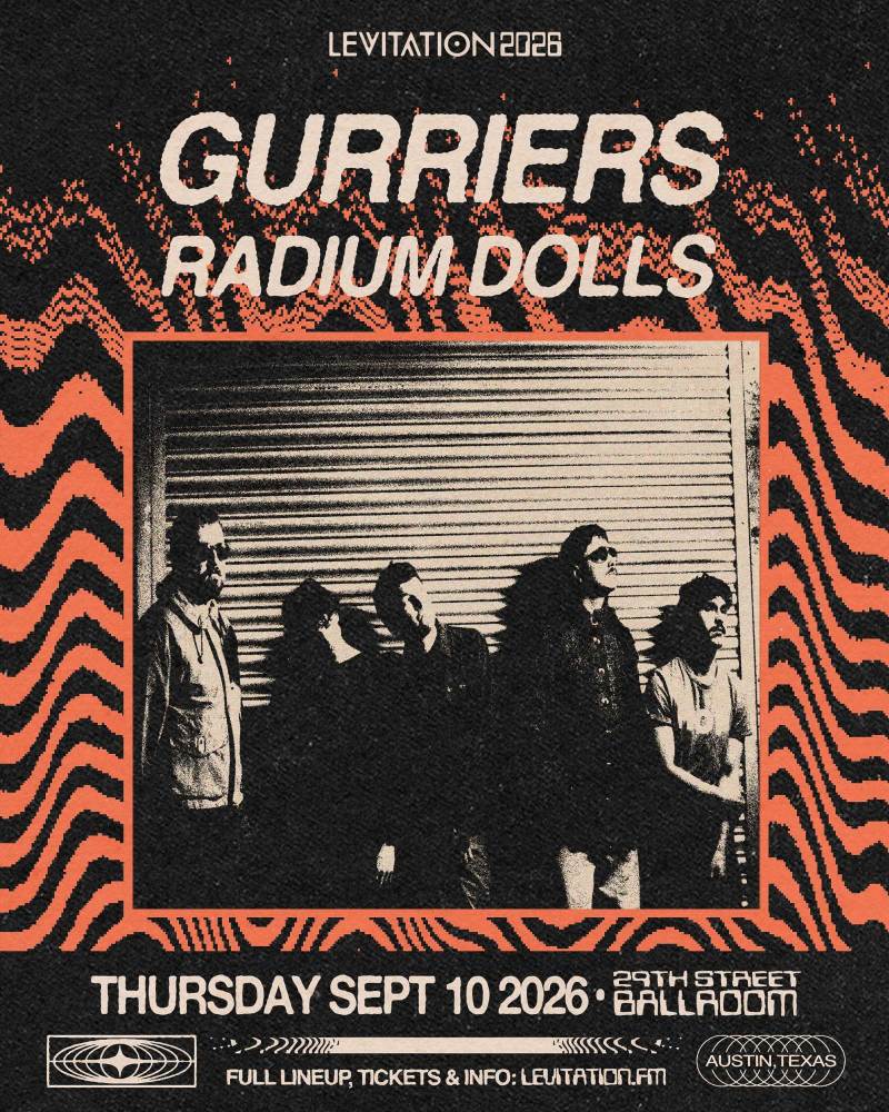 Gurriers + Radium Dolls