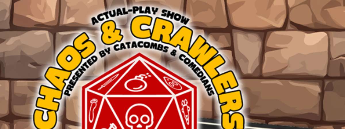 Chaos & Crawlers