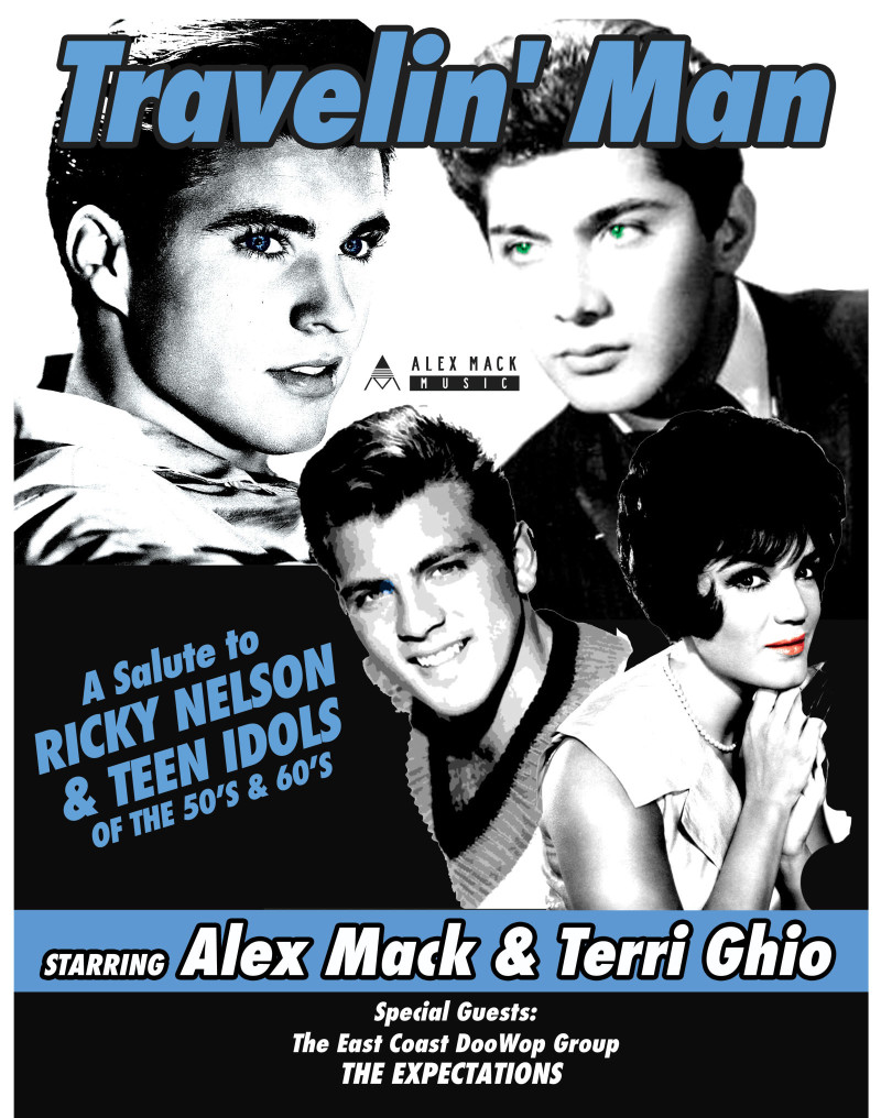 Travelin’ Man – A salute to Ricky Nelson & Teen Idols of the 50’s and 60’s