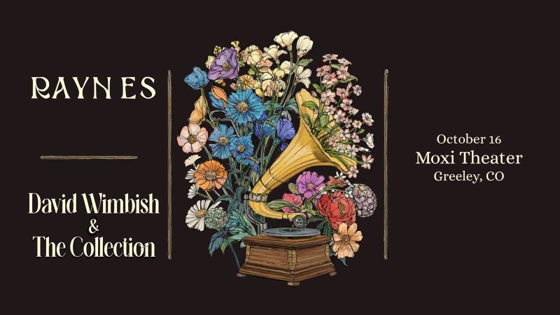 Raynes and David Wimbish & The Collection