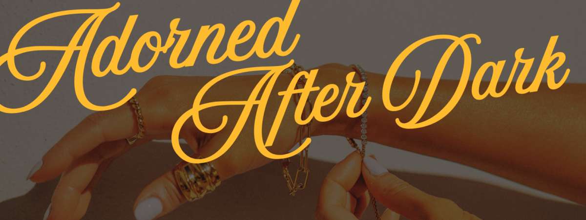 Adorned After Dark: a permanent jewelry pop up with Fang & Fae