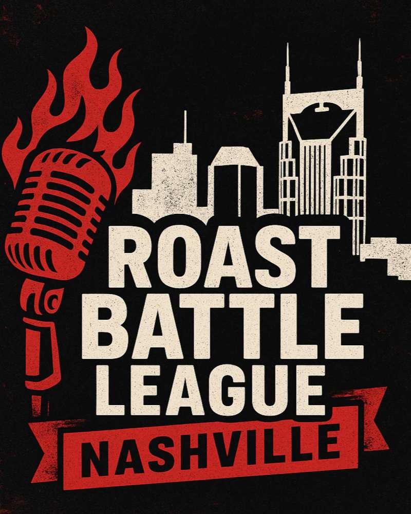 Roast Battle League: Nashville