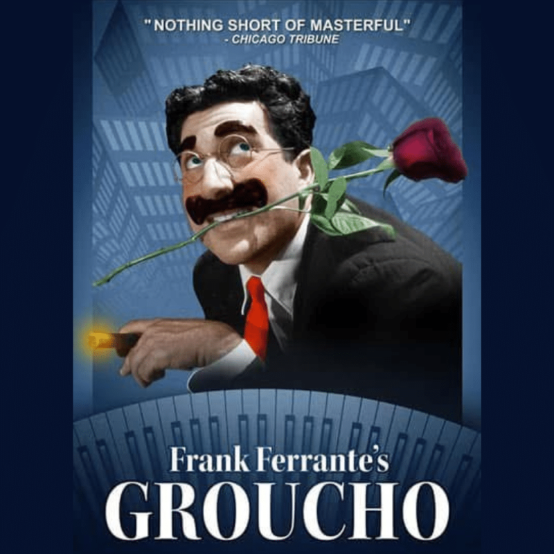 Rock ‘N Ravioli: Frank Ferrante’S Groucho