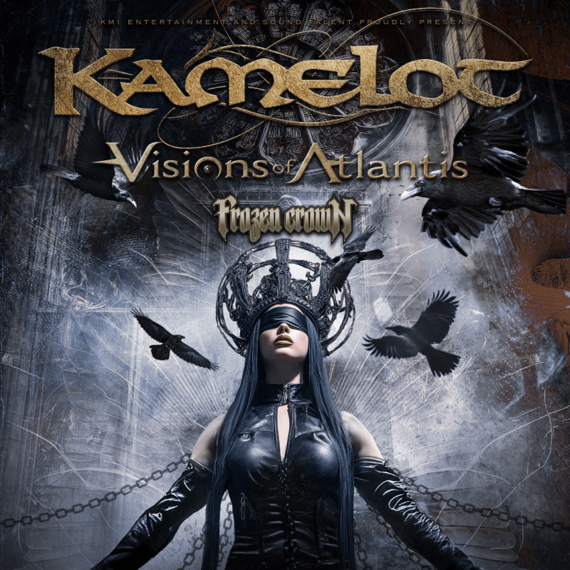 KAMELOT: DARK ASYLUM WORLD TOUR with SPECIAL GUESTS VISIONS OF ATLANTIS AND FROZEN CROWN