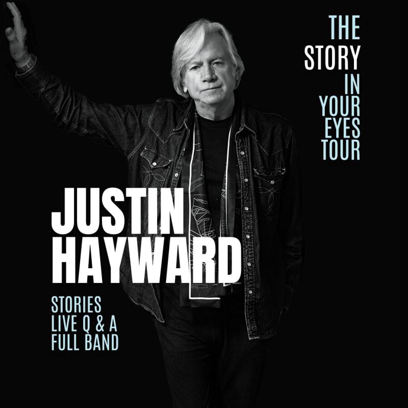 Justin Hayward – The Story In Your Eyes Tour