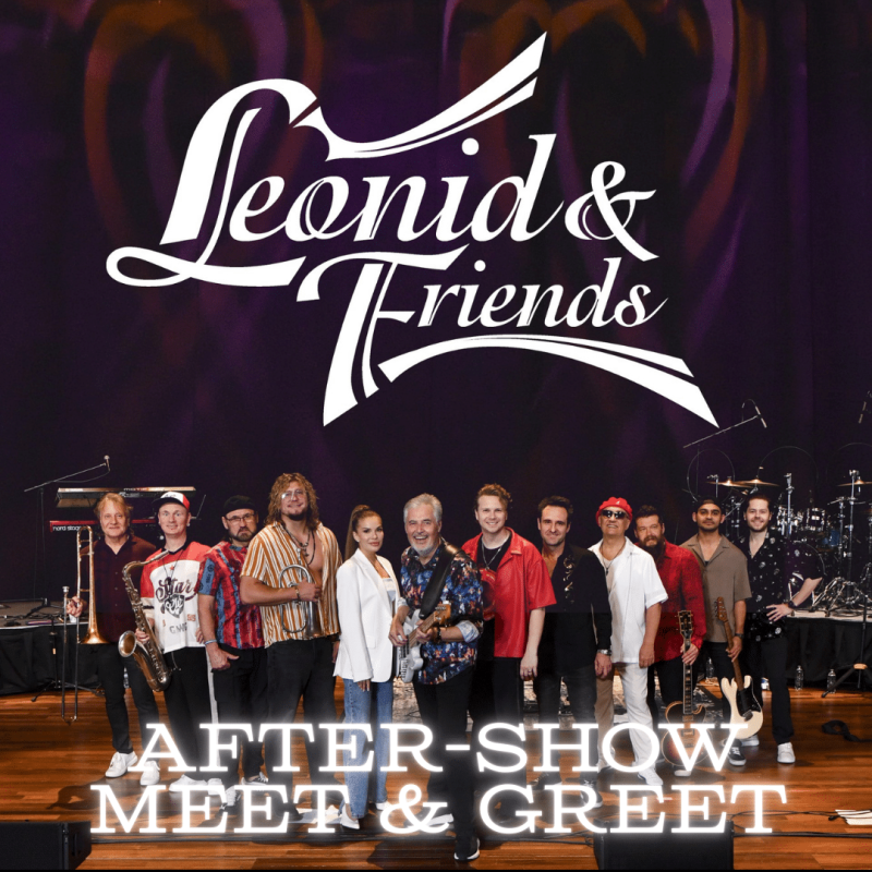 After Show Meet & Greet: Leonid & Friends