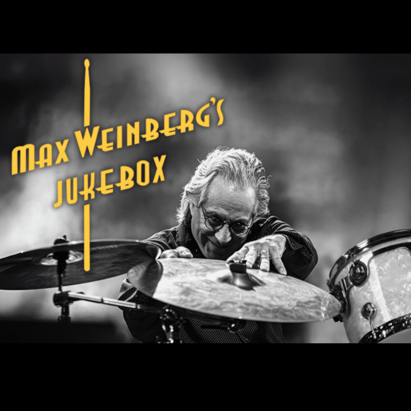 Max Weinberg’S Jukebox